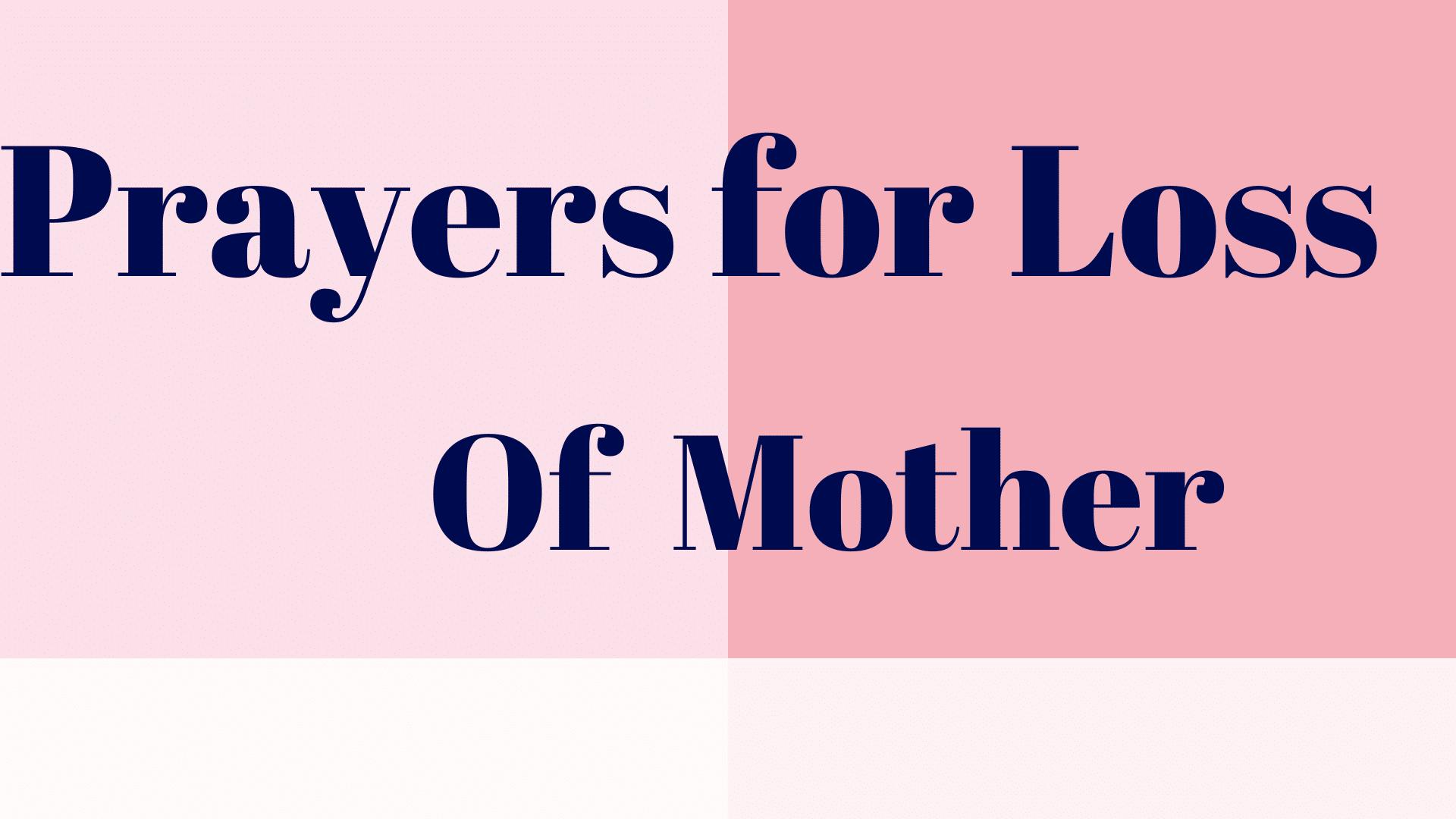 prayer for loss of mother