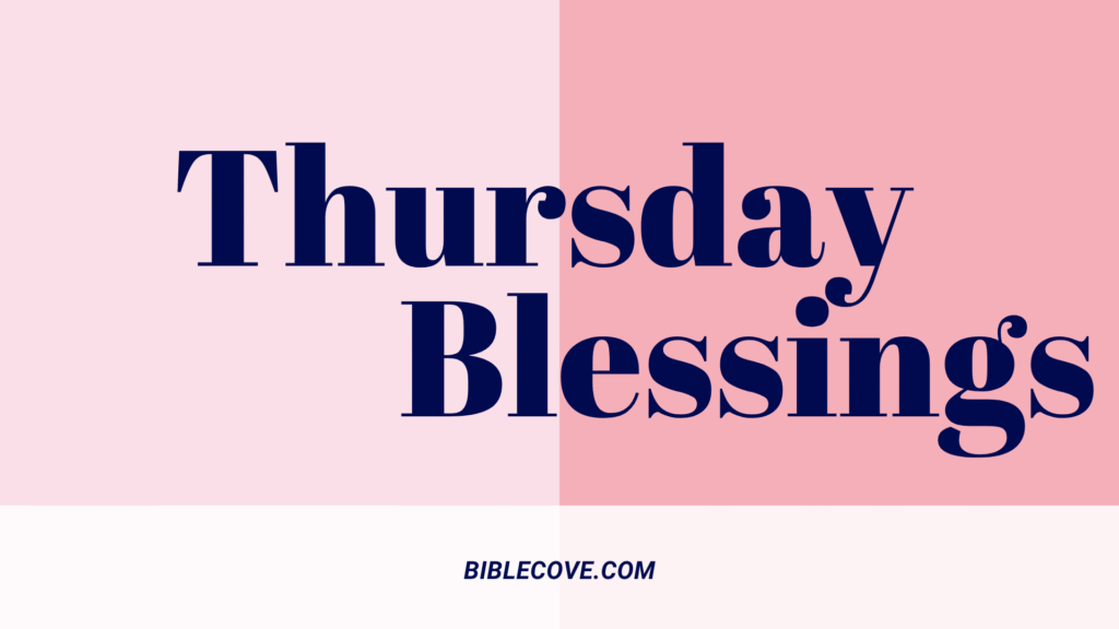 thursday blessings