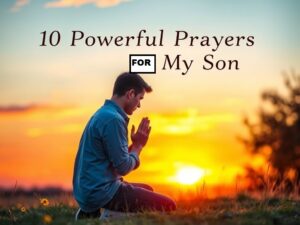 prayer for my son protection