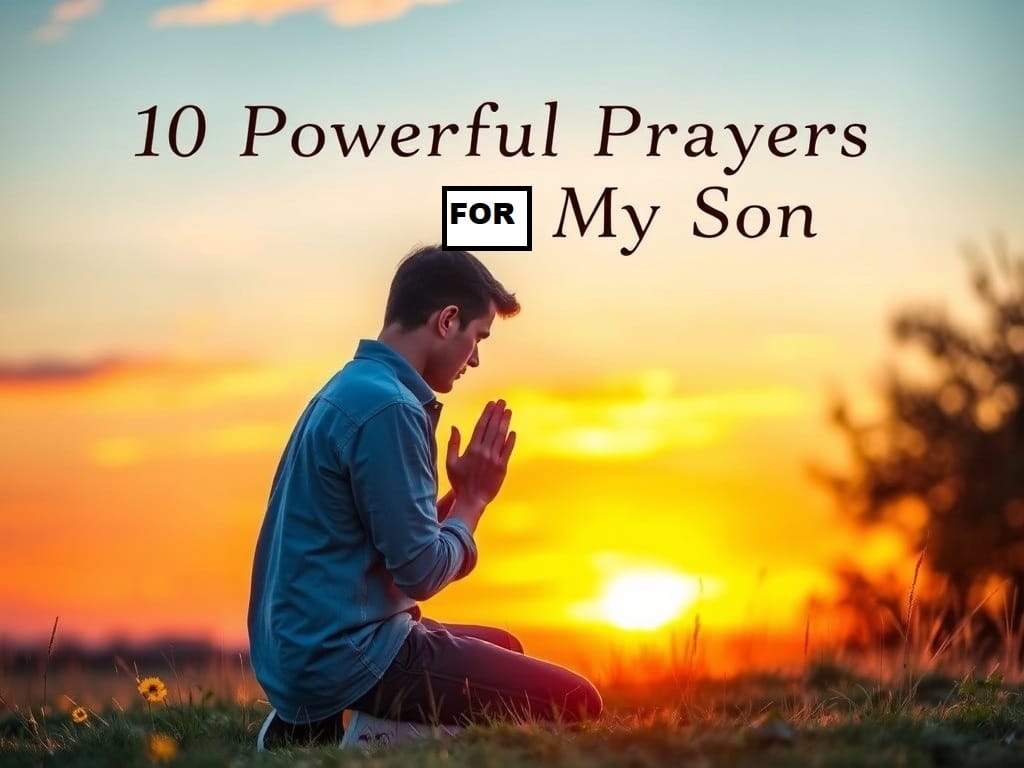 prayer for my son protection